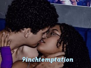 9inchtemptation