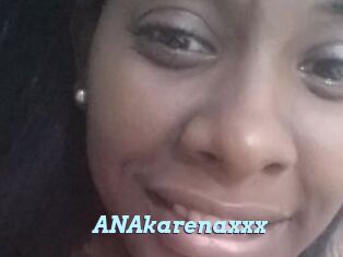 ANAkarenaxxx