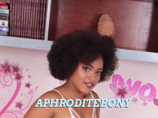 APHRODITEBONY
