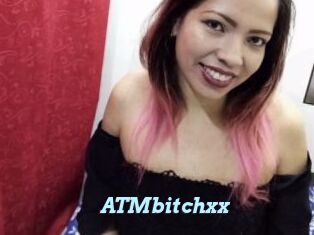 ATMbitchxx