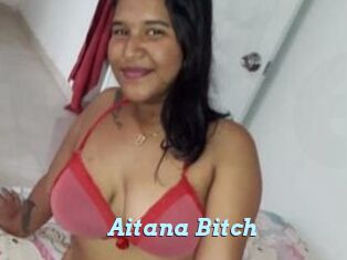 Aitana_Bitch