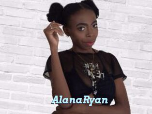 AlanaRyan