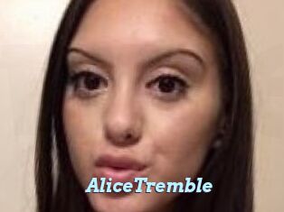 AliceTremble