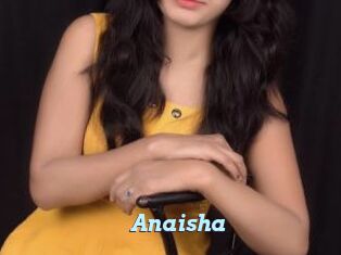 Anaisha