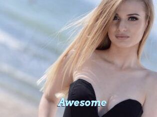 Awesome