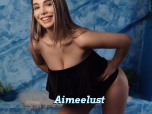 Aimeelust