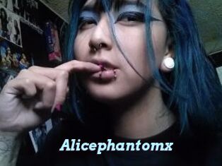 Alicephantomx