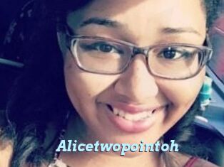 Alicetwopointoh