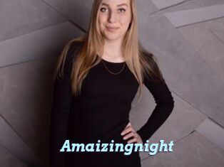 Amaizingnight
