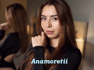 Anamoretii