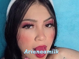 Arianaamilk