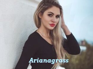 Arianagrass