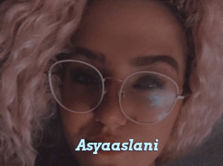 Asyaaslani