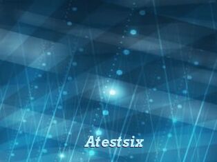 Atestsix