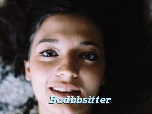 Badbbsitter