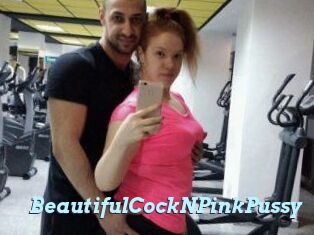 BeautifulCockNPinkPussy