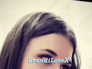 BrandiLoveX