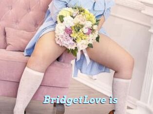 BridgetLove_is
