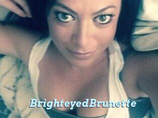 BrighteyedBrunette