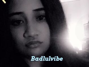Badlulvibe