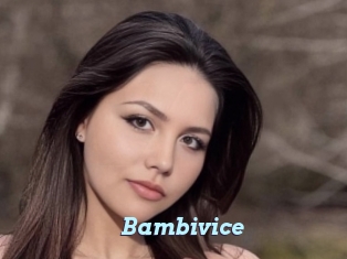 Bambivice