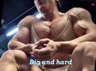 Big_and_hard