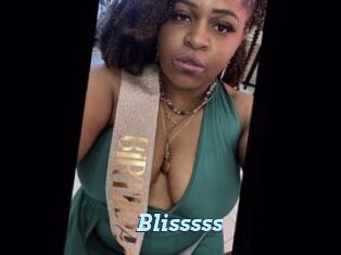 Blisssss