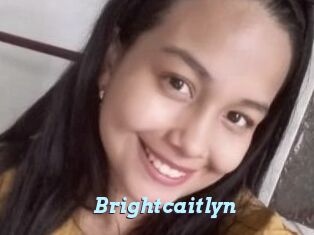 Brightcaitlyn