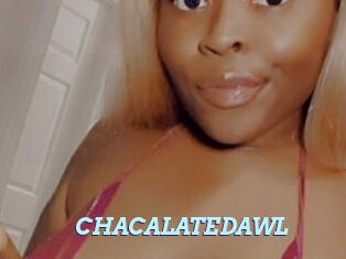CHACALATEDAWL