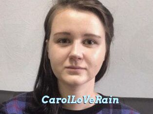 CarolLoVeRain