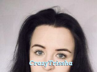 CrazyTrissha