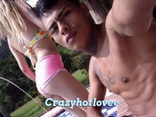 Crazyhotlovee