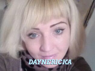 DAYNERICKA