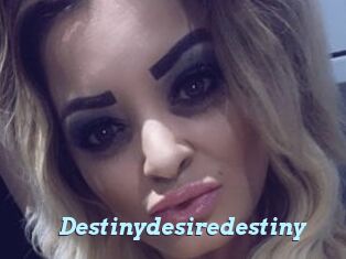Destinydesiredestiny