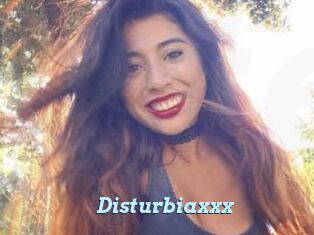 Disturbiaxxx
