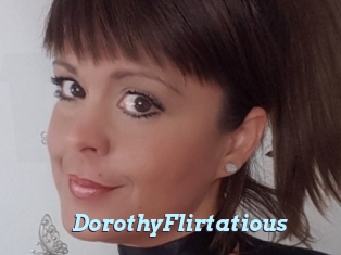 DorothyFlirtatious