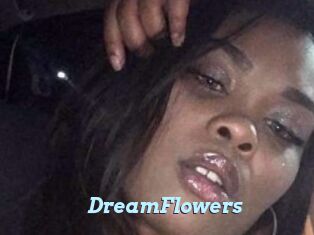 DreamFlowers