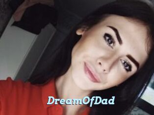 DreamOfDad