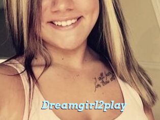 Dreamgirl2play
