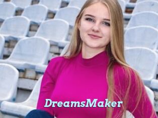 DreamsMaker