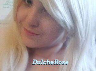 DulcheRose