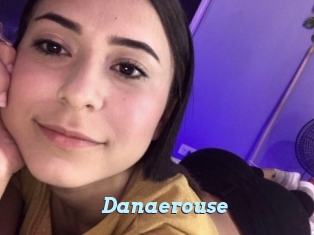 Danaerouse