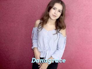 Danagrace