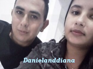 Danielanddiana
