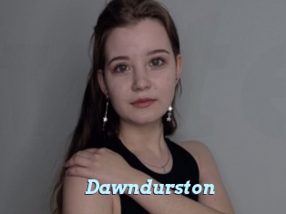 Dawndurston