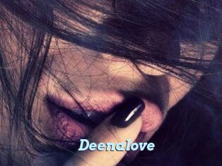 Deenalove