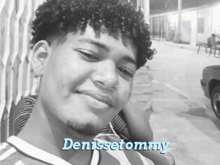 Denissetommy