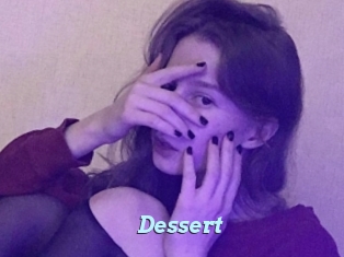 Dessert