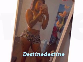 Destinedestine
