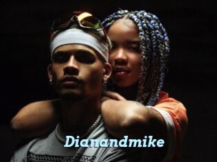 Dianandmike